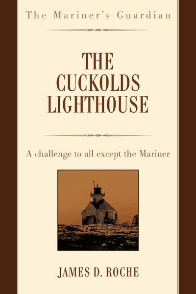 The Cuckolds Lighthouse
