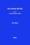 As minas de luz