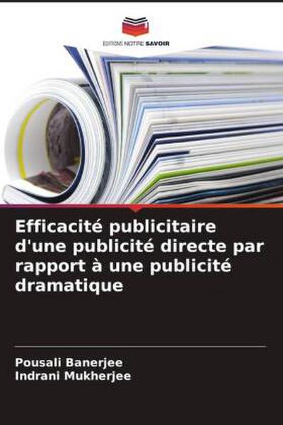 Efficacité publicitaire d’une publicité directe par rapport à une publicité dramatique