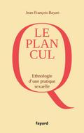 Le Plan cul