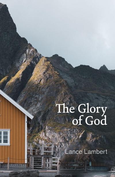 The Glory of God