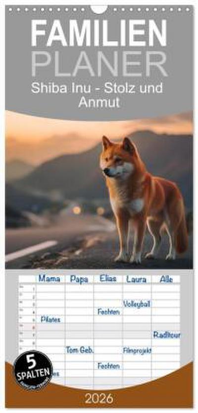 Familienplaner 2026 - Shiba Inu - Stolz und Anmut mit 5 Spalten (Wandkalender, 21 x 45 cm) CALVENDO