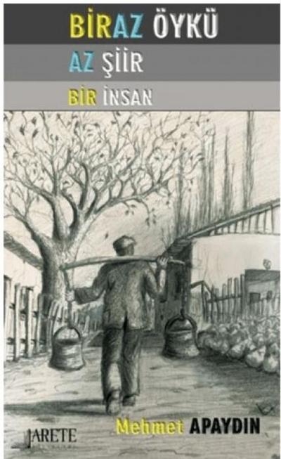 Biraz Öykü Az Siir Bir Insan