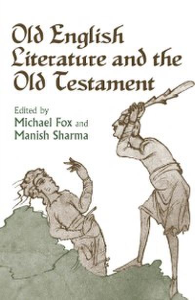 Old English Literature and the Old Testament