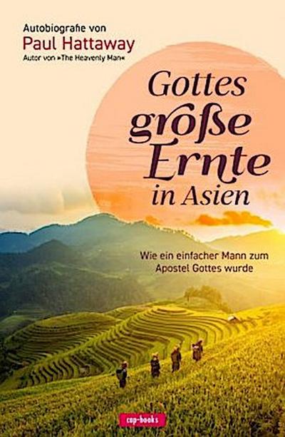 Gottes große Ernte in Asien