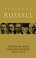 Freedom and Organisation, 1814-1914