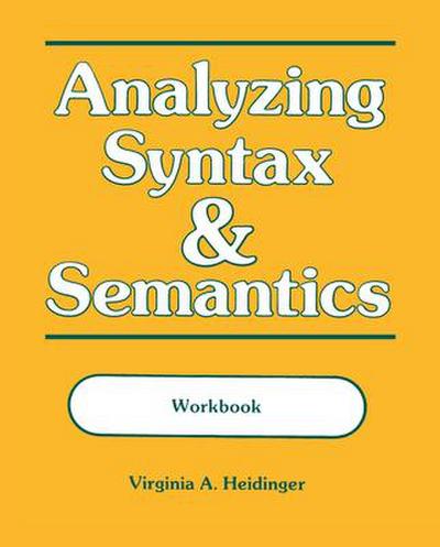 Analyzing Syntax and Semantics
