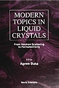 MODERN TOPICS IN LIQUID CRYSTALS