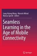 Seamless Learning in the Age of Mobile Connectivity