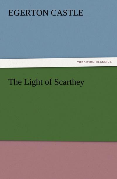 The Light of Scarthey
