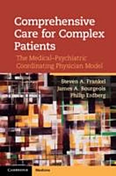 Comprehensive Care for Complex Patients