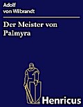 Der Meister von Palmyra