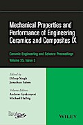 Mechanical Properties and Performance of Engineering Ceramics and Composites IX, Volume 35, Issue 2