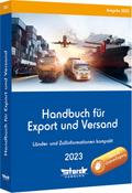 Handbuch für Export und Versand: Länder- und Zollinformationen kompakt