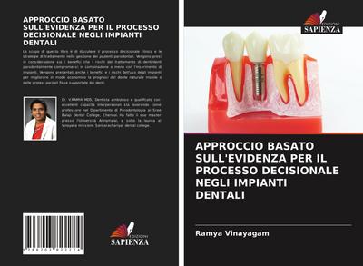 APPROCCIO BASATO SULL’EVIDENZA PER IL PROCESSO DECISIONALE NEGLI IMPIANTI DENTALI