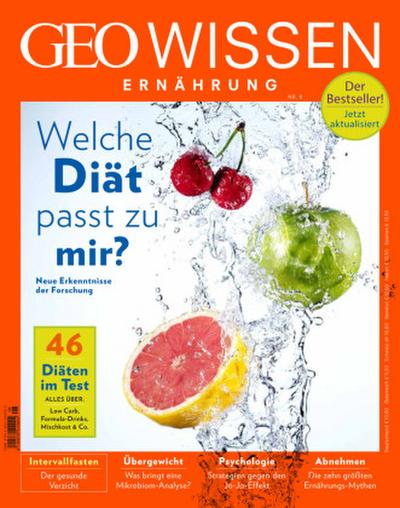 GEO Wissen Ernährung GEO Wissen Ernährung / GEO Wissen Ernährung 08/20 - Welche Diät passt zu mir?. H.08/2020