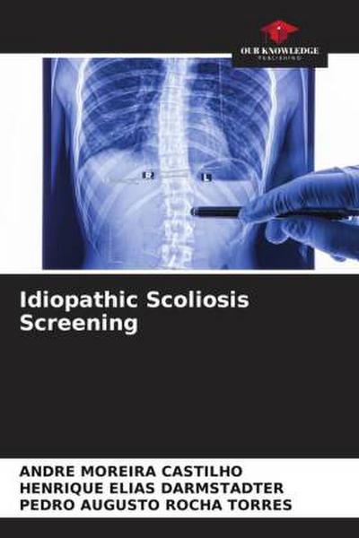 Idiopathic Scoliosis Screening