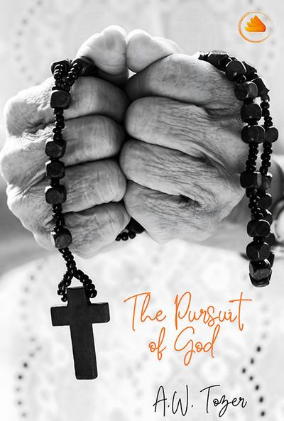 The Pursuit of God