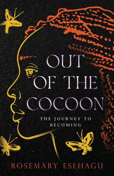 Out of the Cocoon
