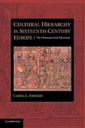 Cultural Hierarchy in Sixteenth-Century Europe
