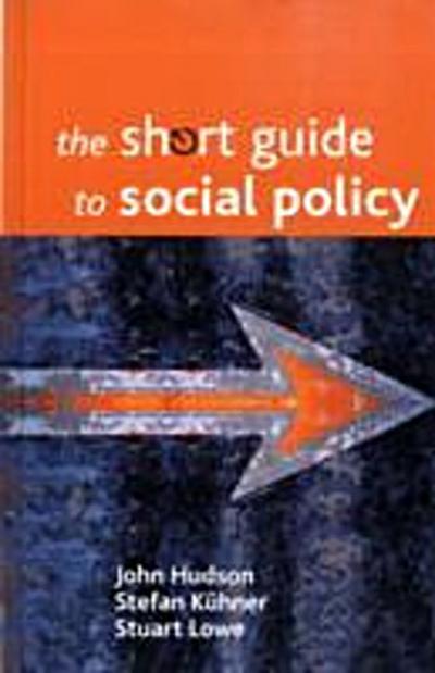 short guide to social policy (Second edition)