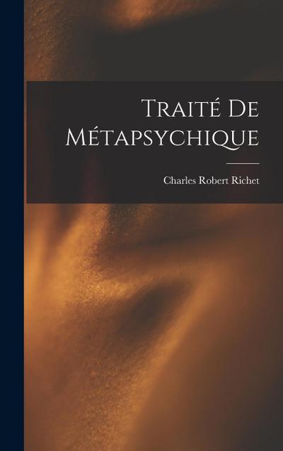 Traité de métapsychique
