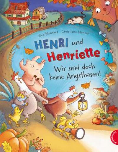Henri und Henriette 5: Henri und Henriette - Wir sind doch keine Angsthasen!