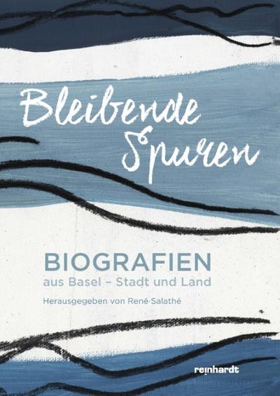Bleibende Spuren