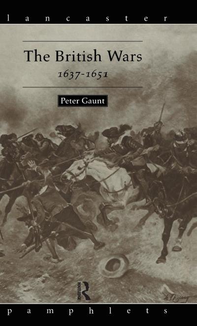 The British Wars, 1637-1651