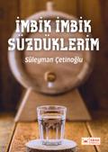 Imbik Imbik Süzdüklerim