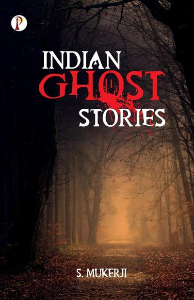 Indian Ghost Stories