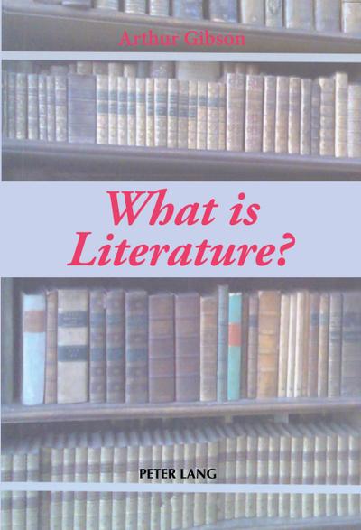 ’What is Literature?’