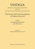 The Greek and Latin Inscriptions of Ankara (Ancyra)