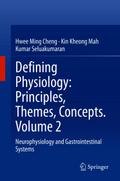 Defining Physiology: Principles, Themes, Concepts. Volume 2