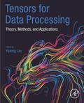 Tensors for Data Processing
