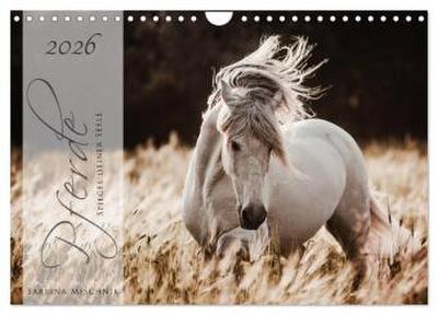 Pferde - Spiegel deiner Seele (Wandkalender 2026 DIN A4 quer), CALVENDO Monatskalender