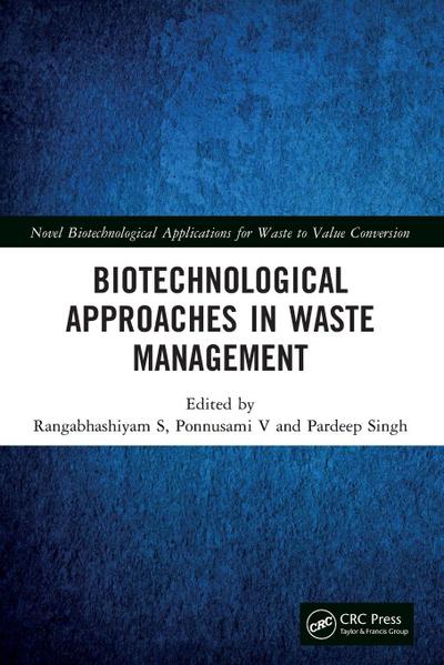 Biotechnological Approaches in Waste Management