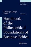Handbook of the Philosophical Foundations of Busin