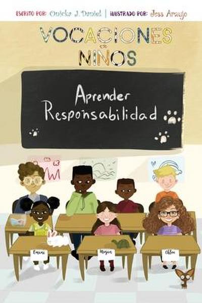 The Holiday Boys Learn Responsibility Spanish: Vocaciones Ninos Aprender Responsabilidad