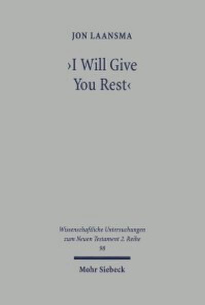 I Will Give You Rest