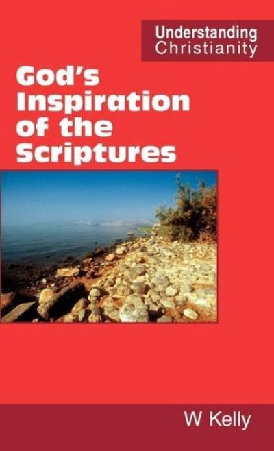 God’s Inspiration of the Scriptures