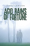 Acid Rains of Fortune
