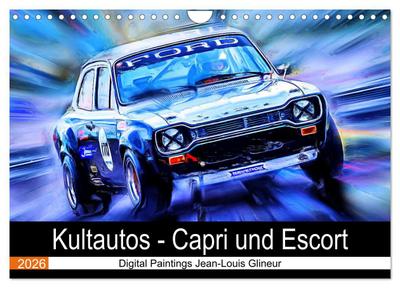 Kultautos - Capri und Escort (Wandkalender 2026 DIN A4 quer), CALVENDO Monatskalender