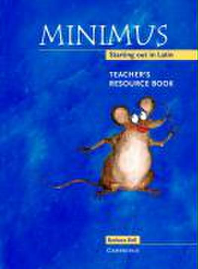 Minimus Teacher’s Resource Book