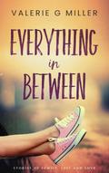 Everything in Between