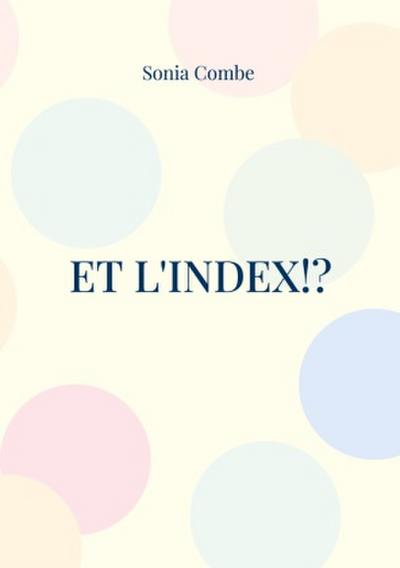 Et l’Index!?
