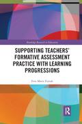 Supporting Teachers’ Formative Assessment Practice with Learning Progressions