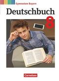 Deutschbuch Gymnasium - Bayern - Neubearbeitung - 8. Jahrgangsstufe