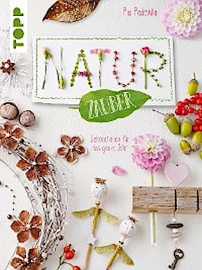 NaturZauber durchs Jahr