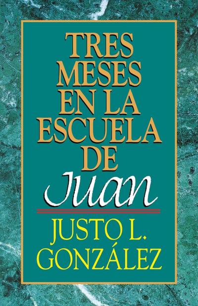 Tres Meses en la Escuela de Juan